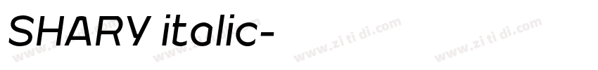 SHARY italic字体转换